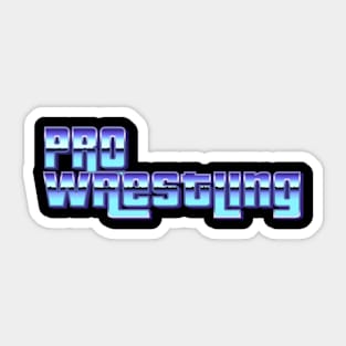 Pro Wrestling Chrome Sticker